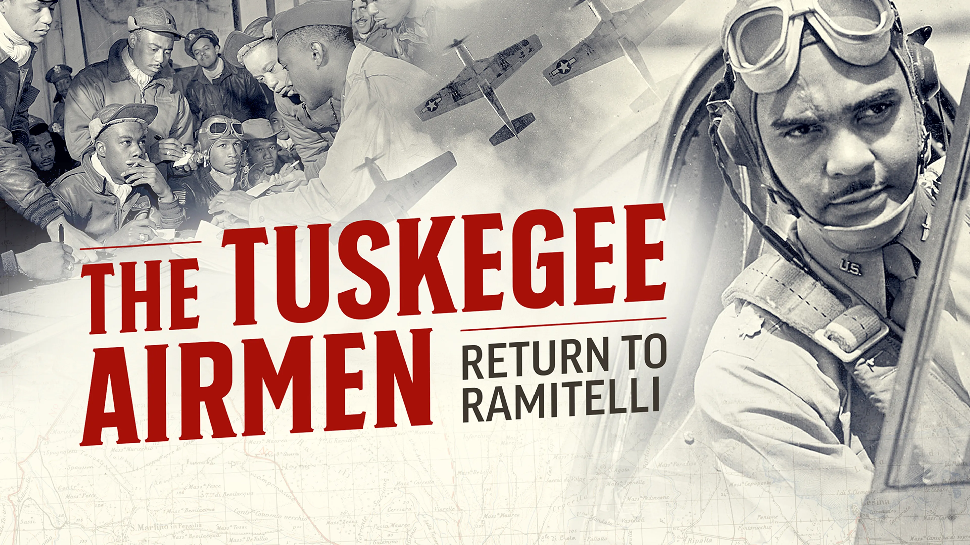 The Tuskegee Airmen: Return to Ramitelli poster
